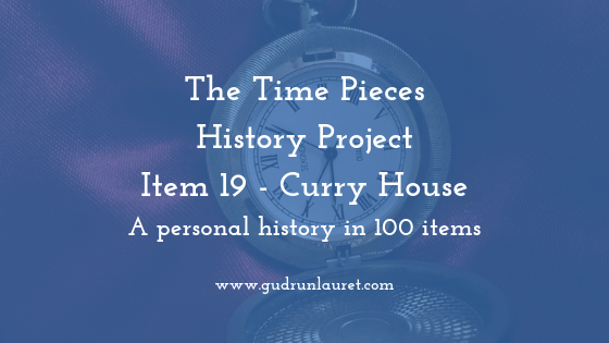 Time Pieces History Project Item 19: Curry House
