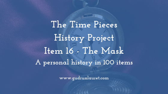 Time Pieces History Project Item 16: The Mask