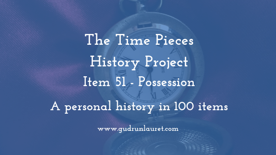 Time Pieces History Project Item 51: Possession