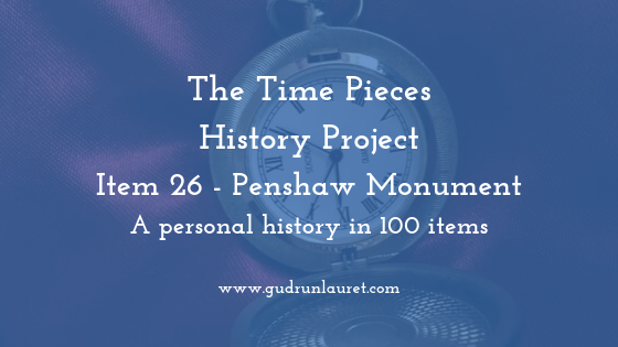 Time Pieces History Project Item 26: Penshaw Monument